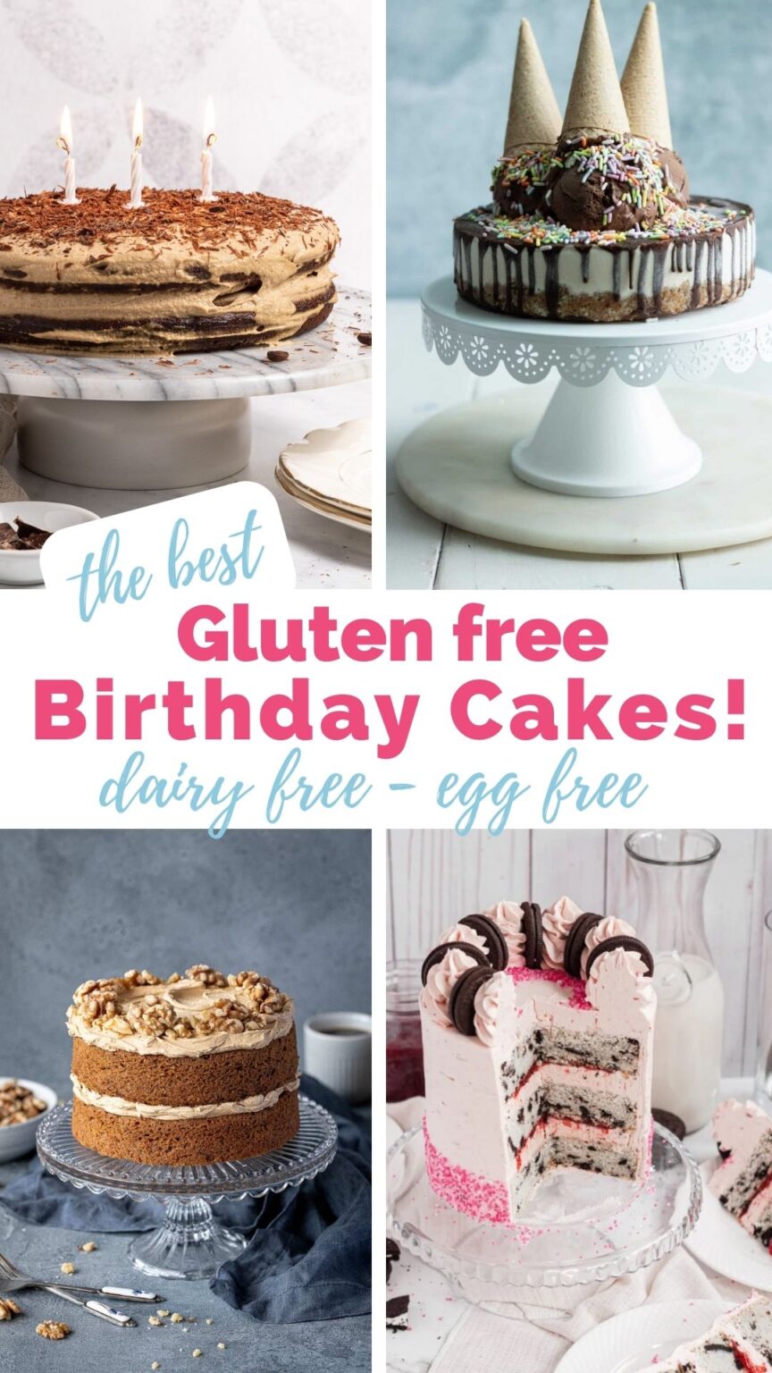 The Best Gluten free Birthday Cakes! (Dairy free, Egg free)